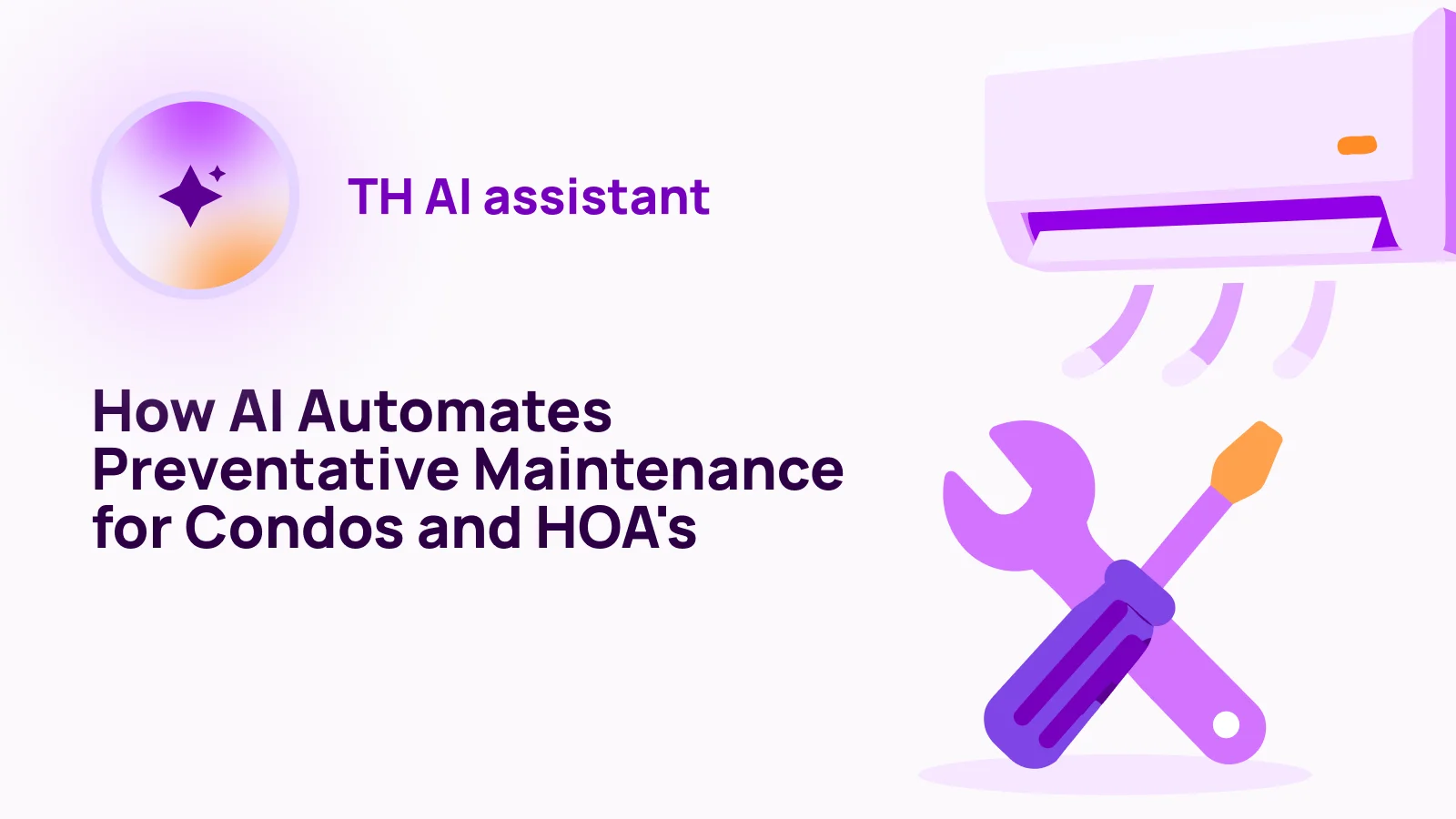 How AI Automates Preventative Maintenance for Condos and HOA's
